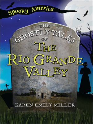 cover image of The Ghostly Tales of the Rio Grande Valley